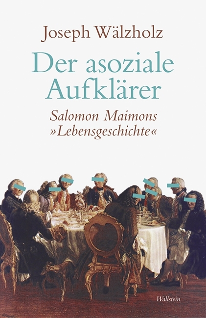 Cover: 9783835318939 | Der asoziale Aufklärer | Salomon Maimons »Lebensgeschichte« | Wälzholz