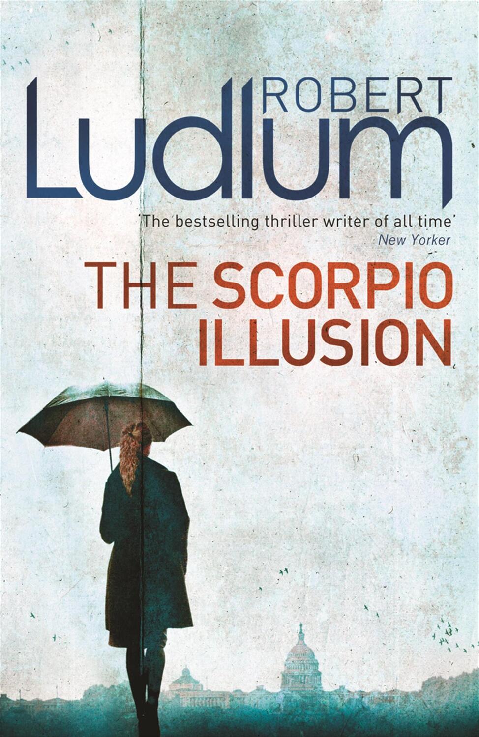 Cover: 9781409118688 | The Scorpio Illusion | Robert Ludlum | Taschenbuch | Englisch | 2010