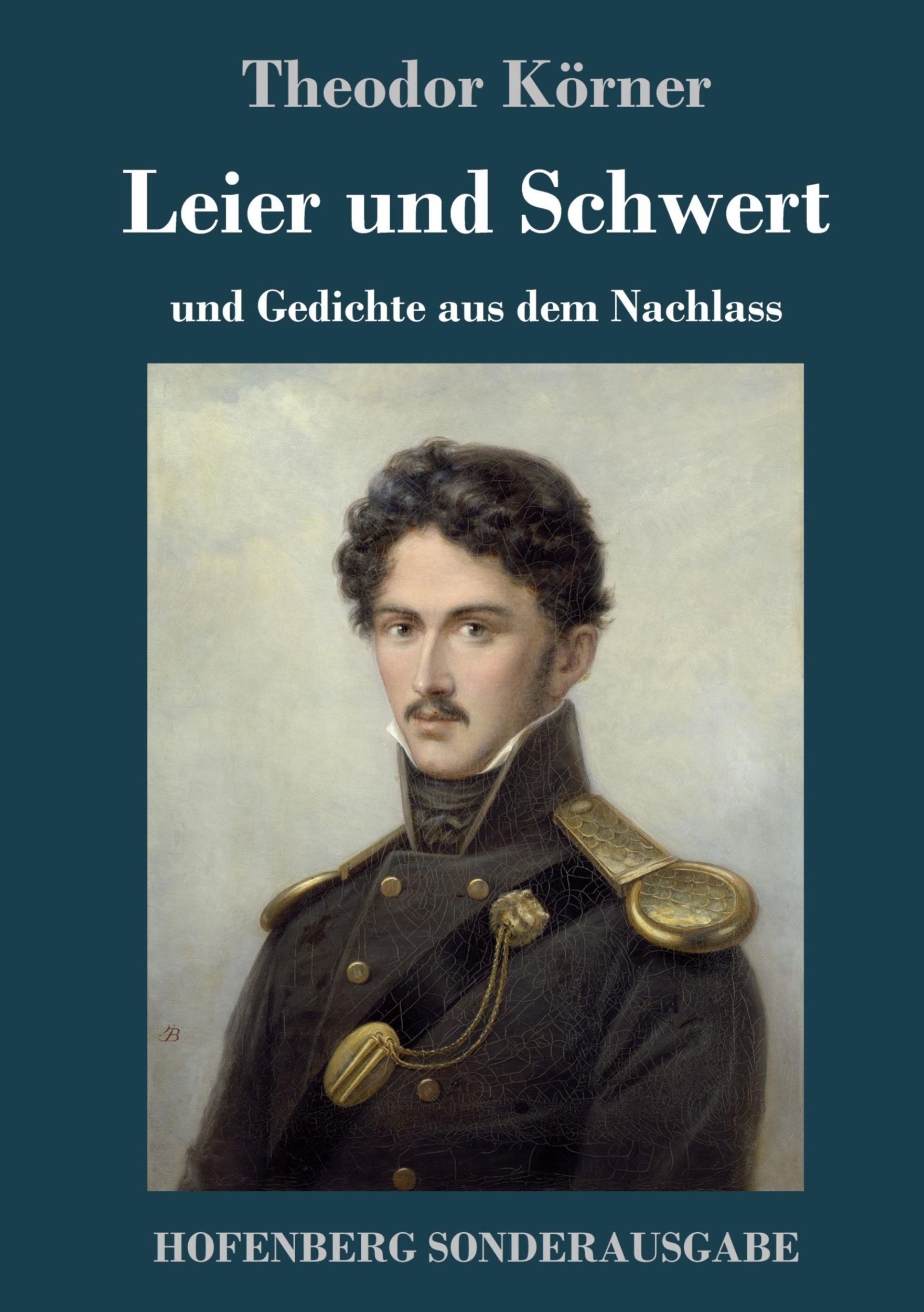 Cover: 9783743718715 | Leier und Schwert | und Gedichte aus dem Nachlass | Theodor Körner