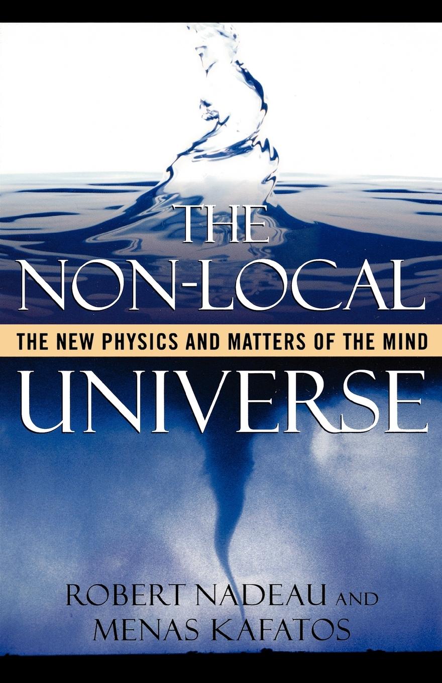 Cover: 9780195144086 | The Non-Local Universe | The New Physics and Matters of the Mind