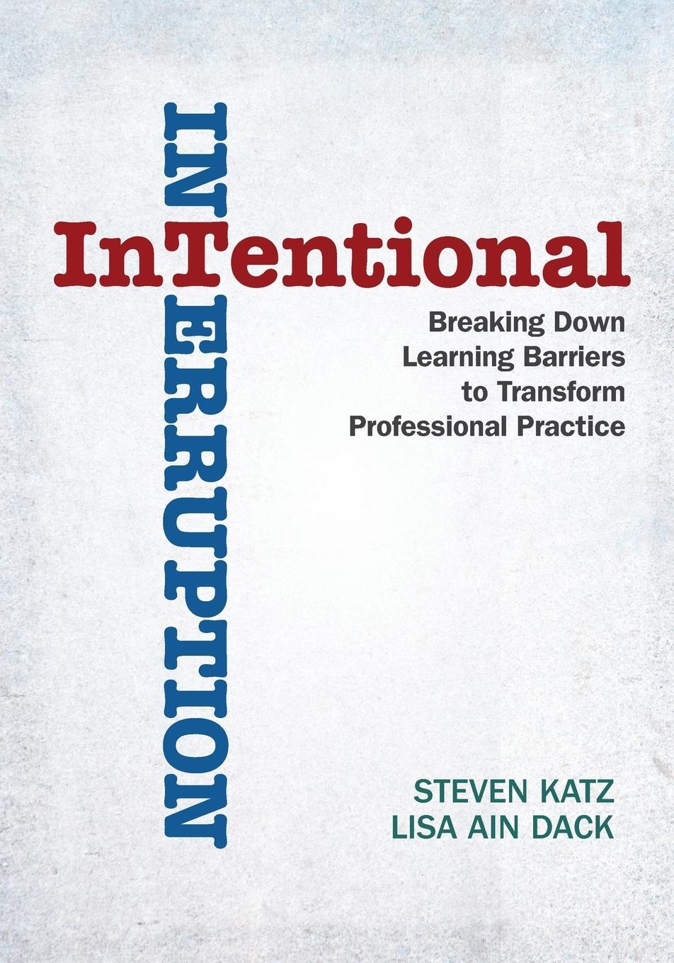 Cover: 9781412998796 | Intentional Interruption | Steven Katz (u. a.) | Taschenbuch | 2012