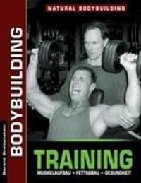 Cover: 9783844845464 | Bodybuilding Training | Muskelaufbau, Fettabbau, Gesundheit | Buch