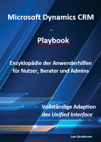 Cover: 9783981989243 | Microsoft Dynamics CRM - Playbook | Lars Brodersen | Taschenbuch