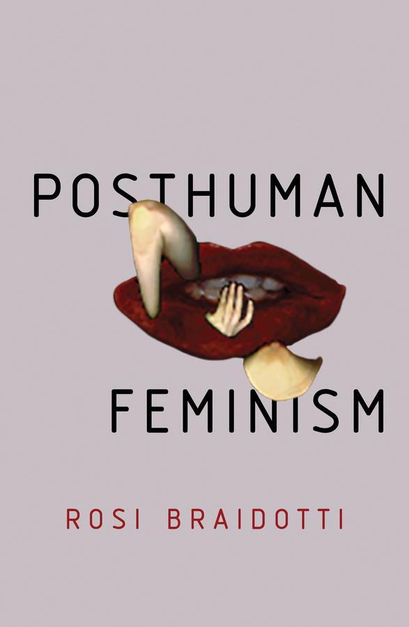 Cover: 9781509518081 | Posthuman Feminism | Rosi Braidotti | Taschenbuch | Englisch | 2021