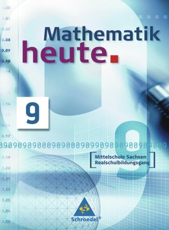Cover: 9783507878297 | Mathematik heute 9 - Ausgabe 2004 Mittelschule Sachsen. Schulbuch