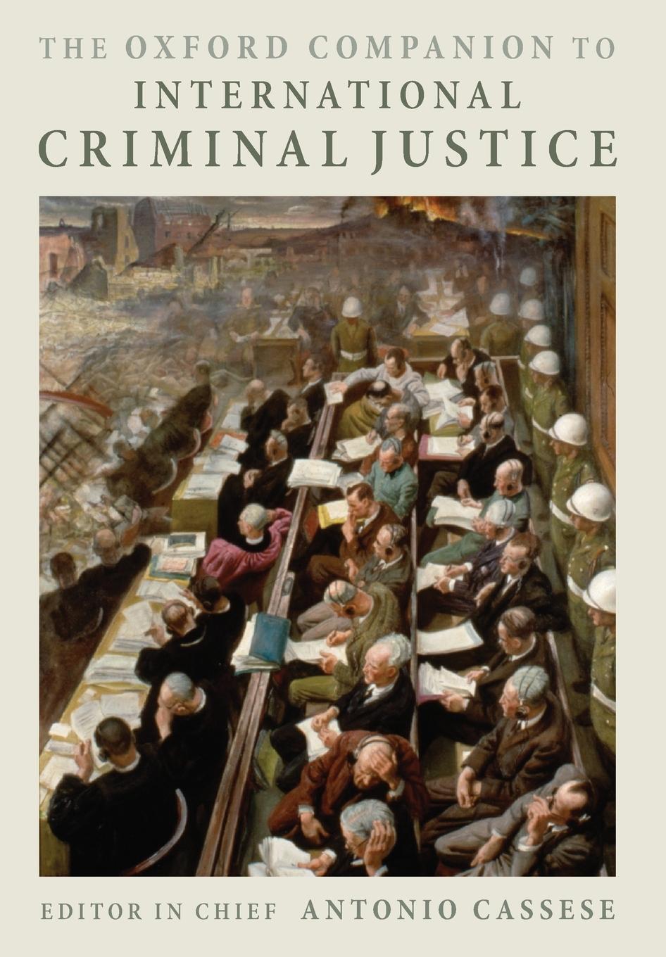 Cover: 9780199238323 | The Oxford Companion to International Criminal Justice | Cassese