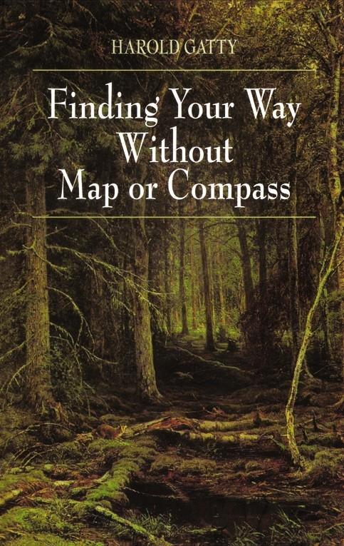 Cover: 9780486406138 | Finding Your Way Without Map or Compass | Harold Gatty | Taschenbuch