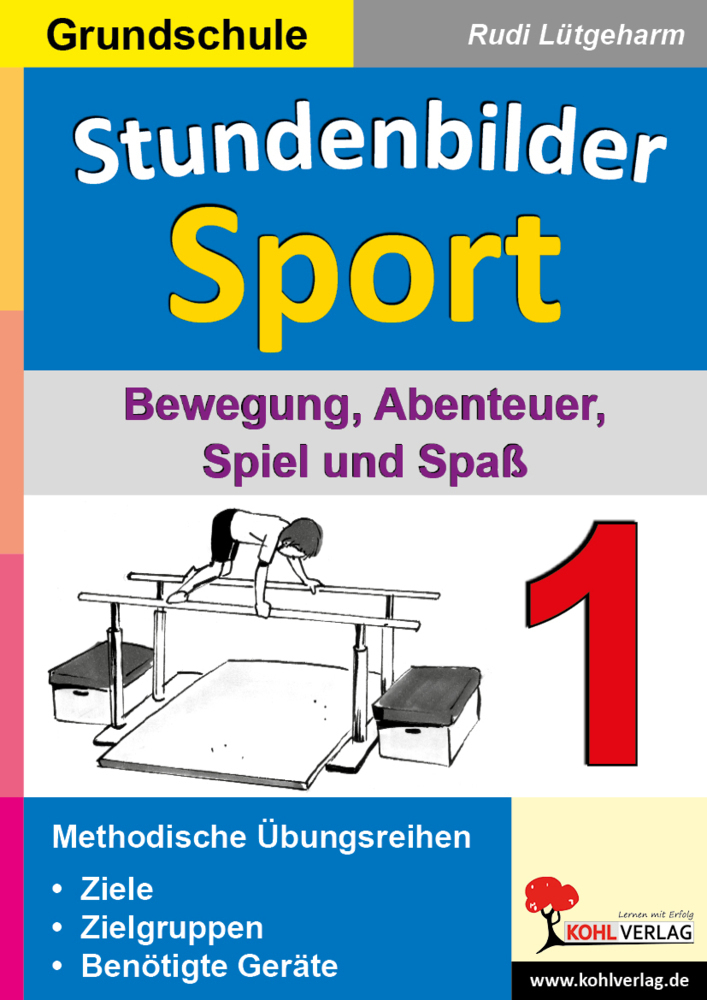 Cover: 9783866322257 | Bewegung, Abenteuer, Spiel und Spaß | Methodische Übungsreihen | Buch