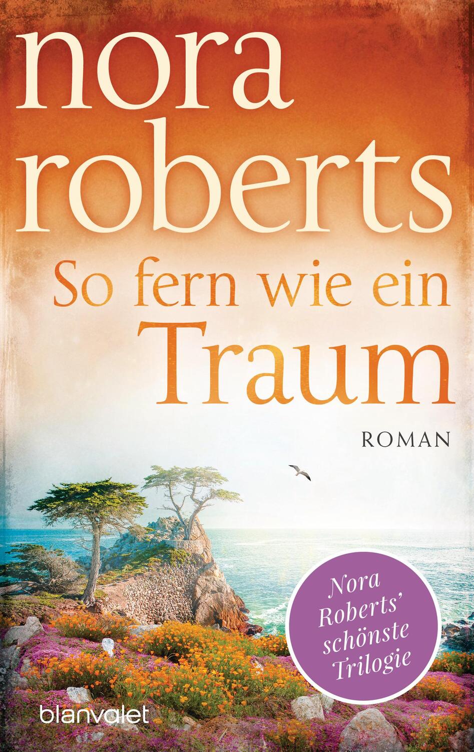 Cover: 9783734108488 | So fern wie ein Traum | Nora Roberts | Taschenbuch | Deutsch | 2020