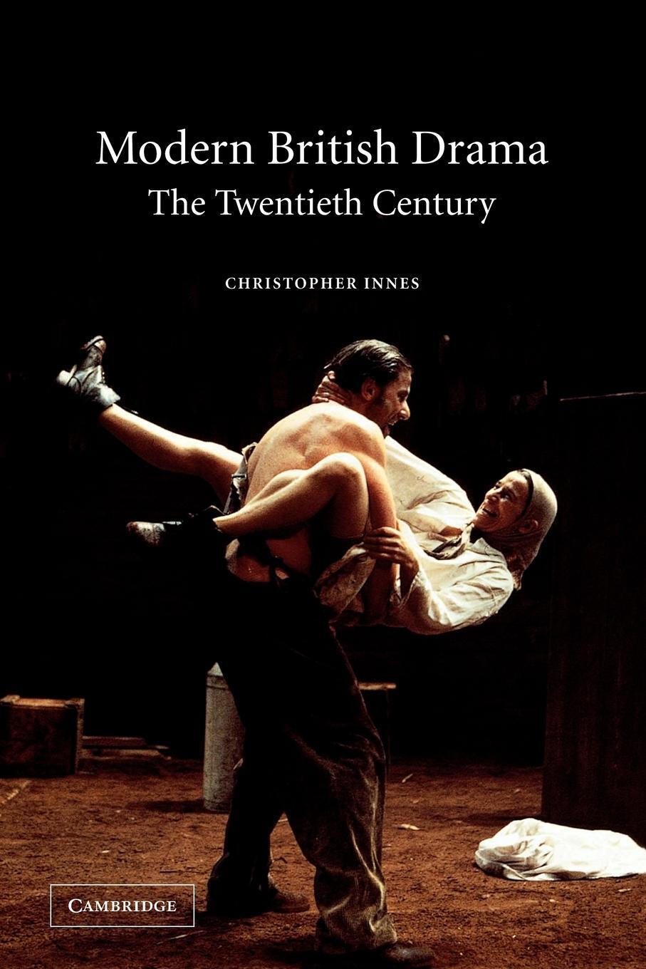 Cover: 9780521016759 | Modern British Drama | The Twentieth Century | Innes (u. a.) | Buch