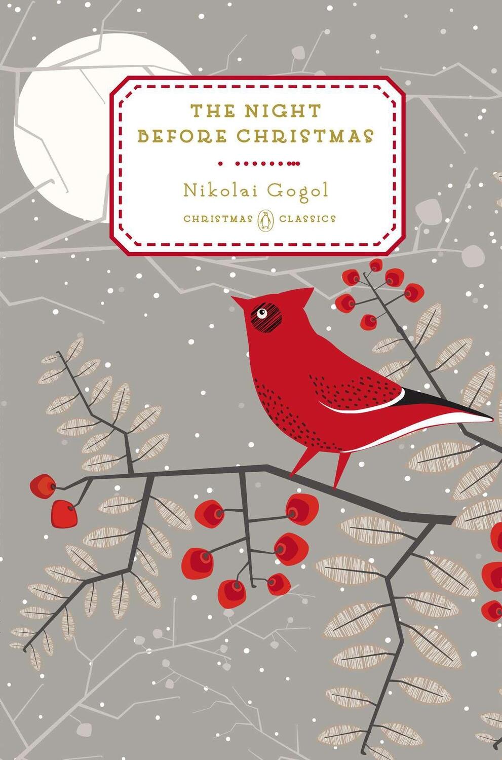 Cover: 9780143122487 | The Night Before Christmas | Nikolai Gogol | Buch | Englisch | 2014