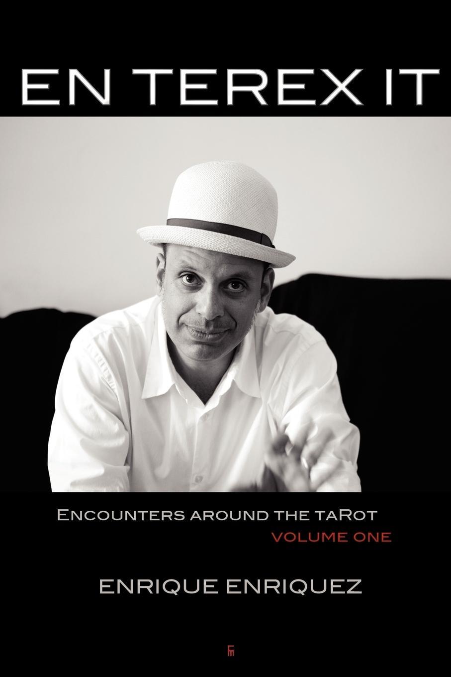 Cover: 9788792633194 | EN TEREX IT | ENCOUNTERS AROUND TAROT: VOLUME 1 | Enrique Enriquez
