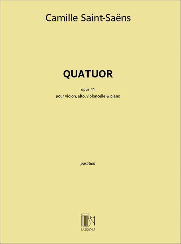 Cover: 9790044016488 | Quatuor Avec Piano Op. 41 | Camille Saint-Saëns | Partitur | 2001