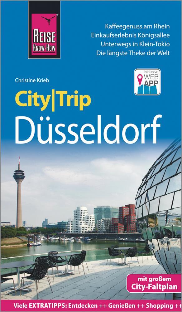 Cover: 9783831734306 | Reise Know-How CityTrip Düsseldorf | Christine Krieb | Taschenbuch