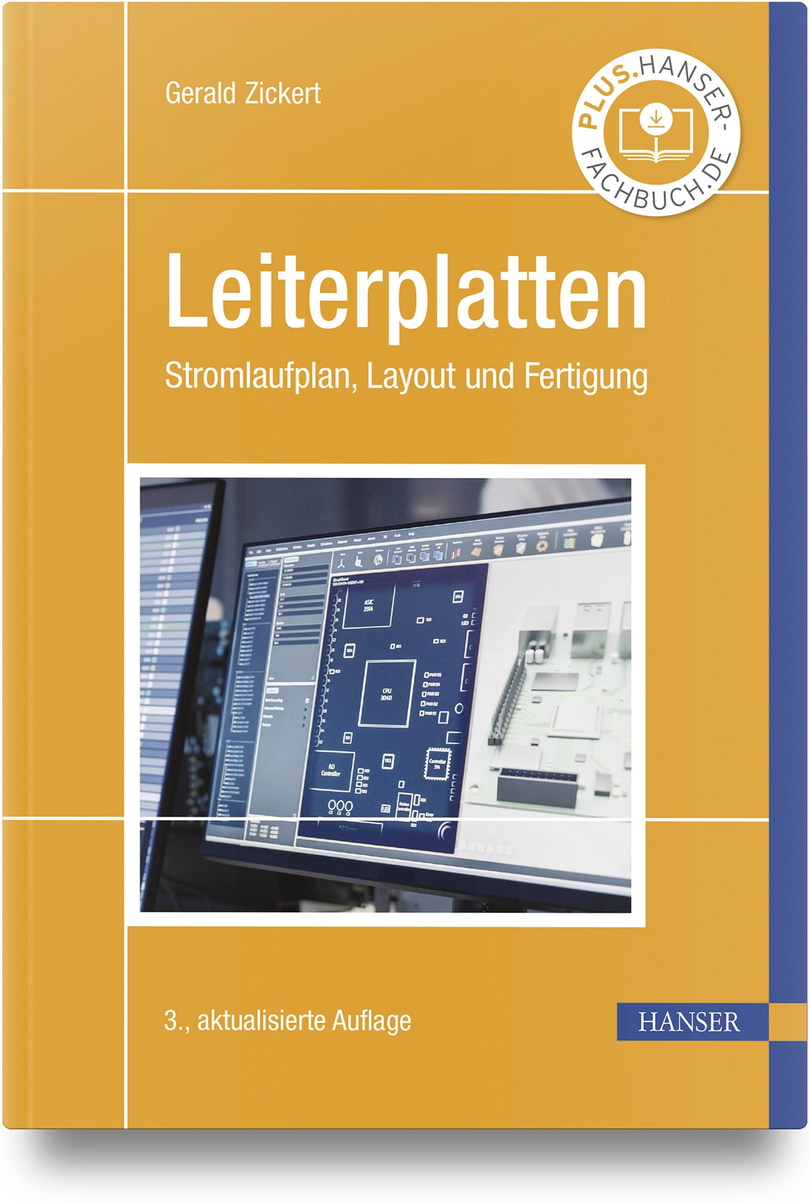 Cover: 9783446475830 | Leiterplatten | Stromlaufplan, Layout und Fertigung | Gerald Zickert