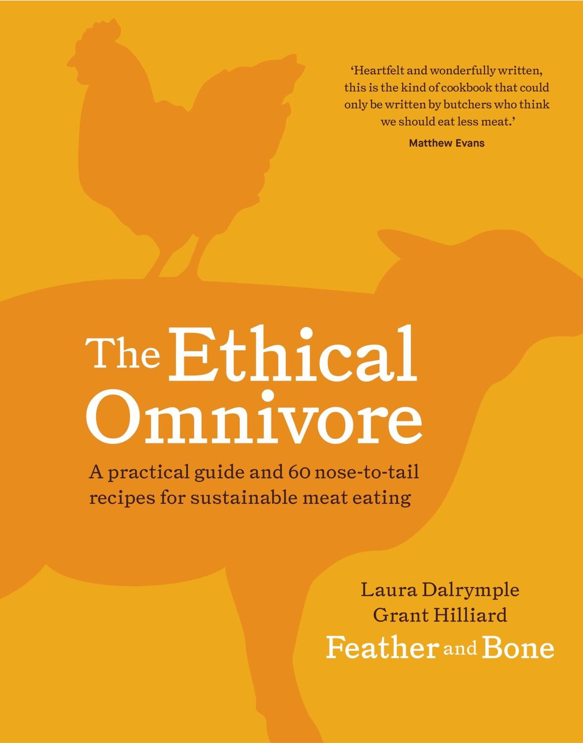 Cover: 9781911632702 | The Ethical Omnivore | Grant Hilliard (u. a.) | Buch | Gebunden | 2020