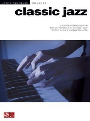 Cover: 9781458405333 | Classic Jazz: Jazz Piano Solos Series Volume 22 | Hal Leonard Corp