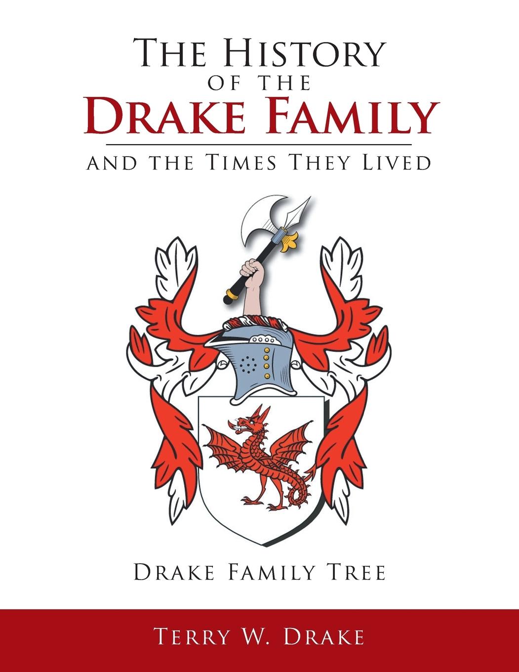 Cover: 9781479789863 | The History of the Drake Family and the Times They Lived | Drake