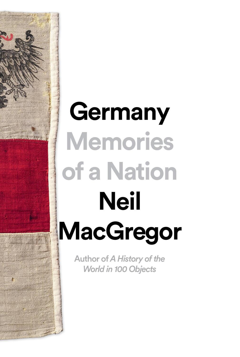 Cover: 9781101875667 | Germany: Memories of a Nation | Neil Macgregor | Buch | Englisch