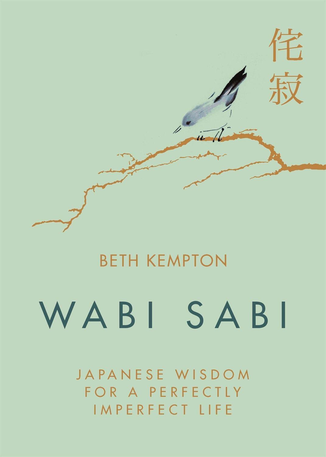 Cover: 9780349421001 | Wabi Sabi | Japanese Wisdom for a Perfectly Imperfect Life | Kempton