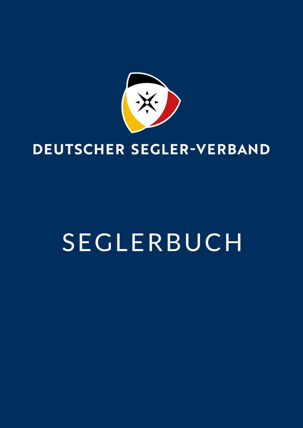 Cover: 9783884124734 | Seglerbuch | Buch | 48 S. | Deutsch | 2018 | Deutscher Segler Vlg DSV