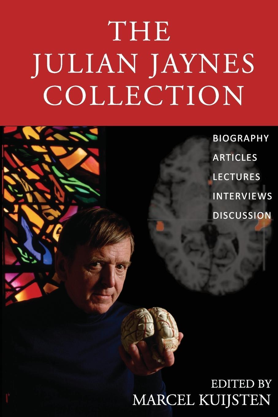 Cover: 9780979074448 | The Julian Jaynes Collection | Julian Jaynes | Taschenbuch | Paperback