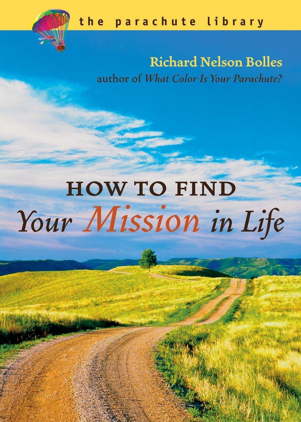 Cover: 9781580087056 | How to Find Your Mission in Life | Richard N. Bolles | Taschenbuch