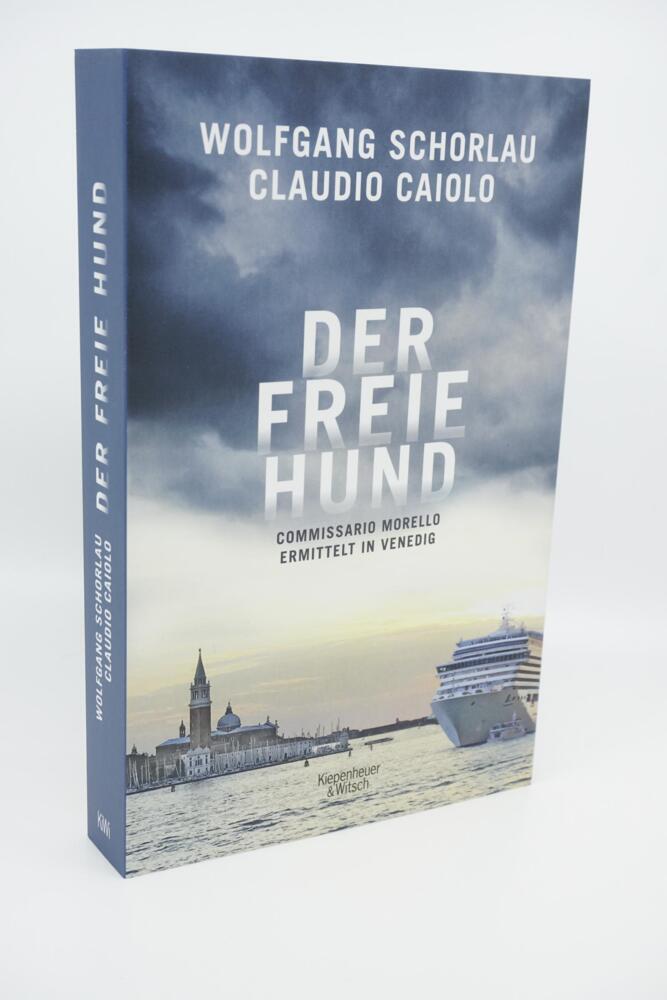 Bild: 9783462052459 | Der freie Hund | Commissario Morello ermittelt in Venedig | Buch