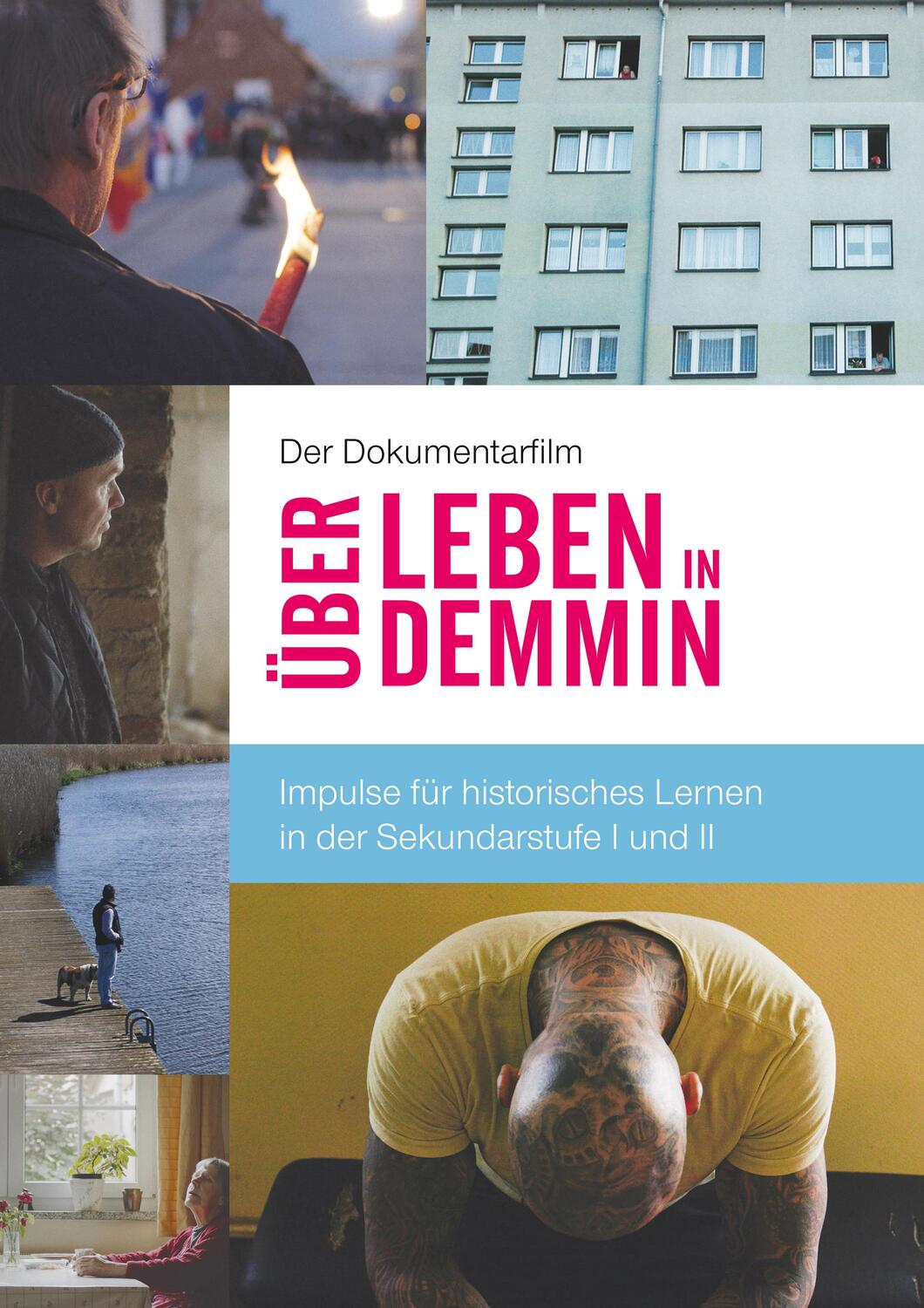 Cover: 9783750442146 | Der Dokumentarfilm "Über Leben in Demmin" | Ina Bösefeldt (u. a.)