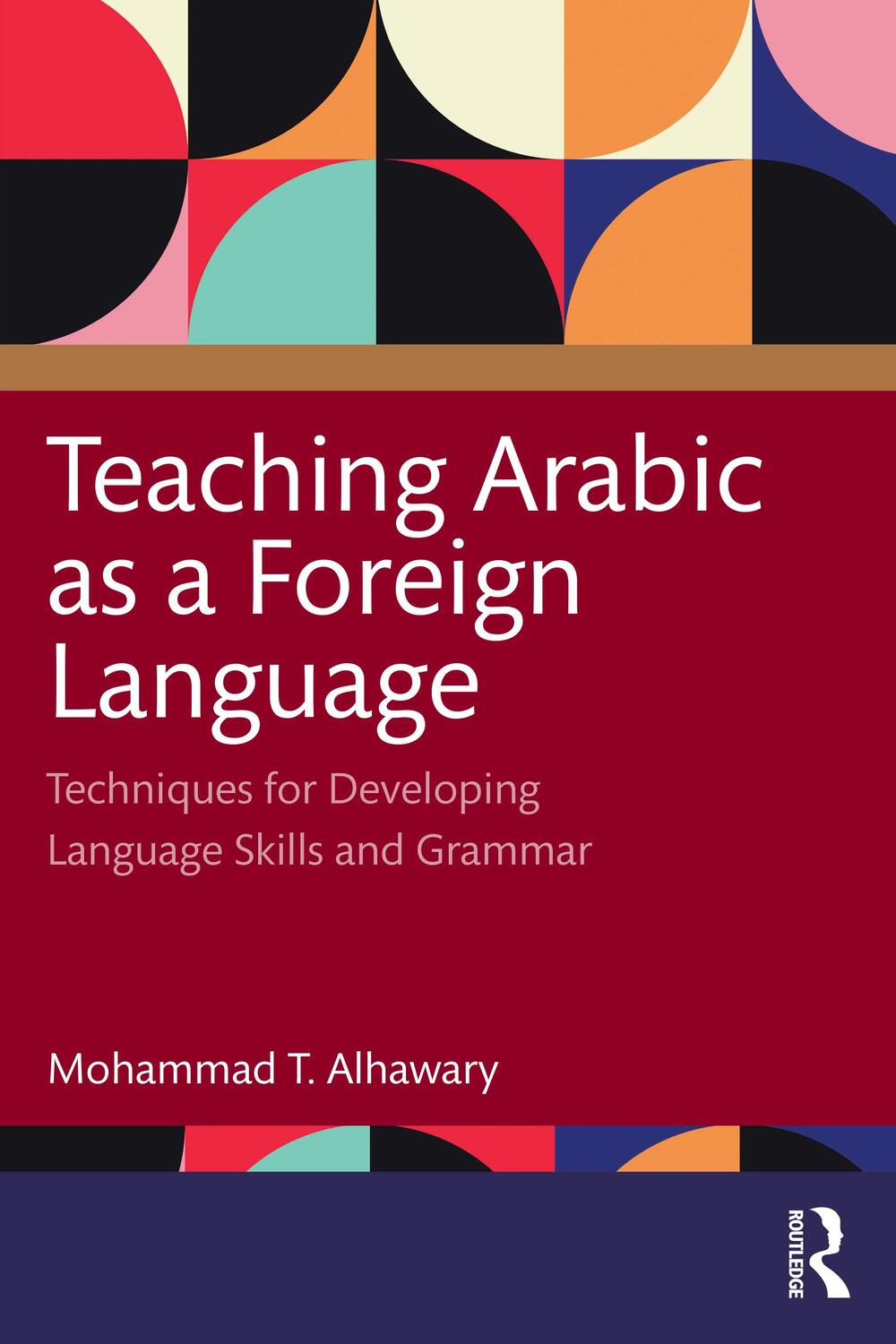 Cover: 9781138921009 | Teaching Arabic as a Foreign Language | Mohammad T. Alhawary | Buch