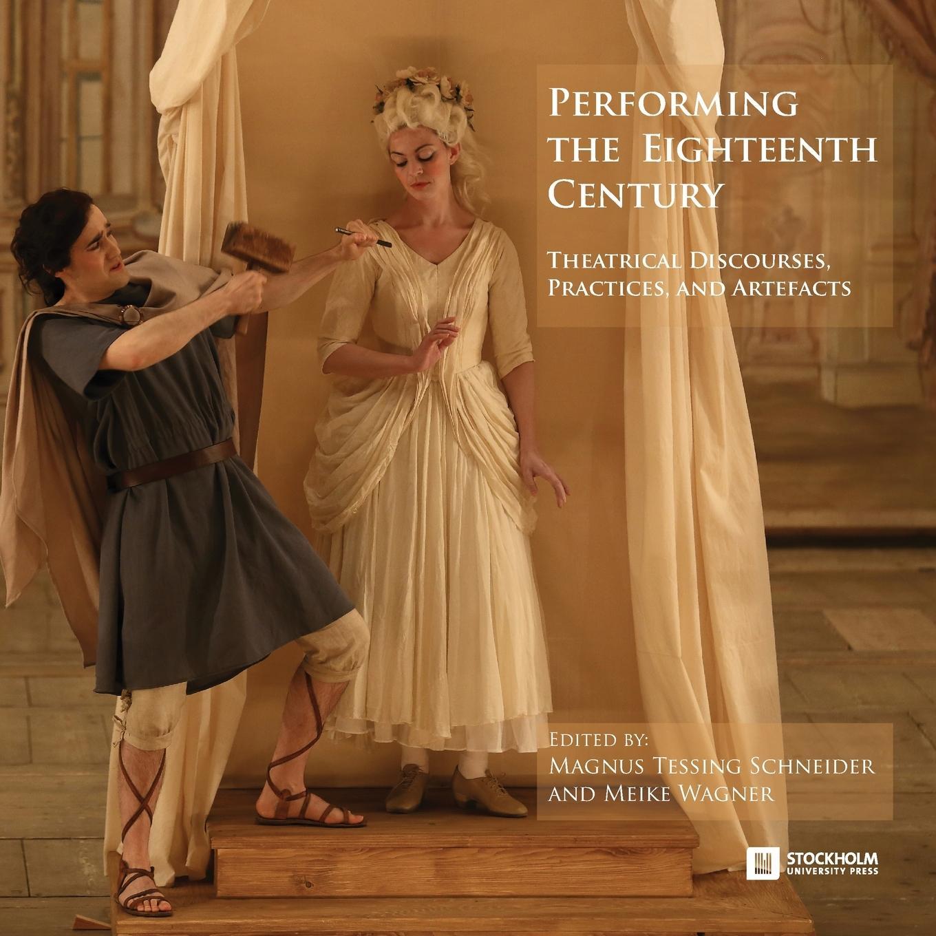 Cover: 9789176352106 | Performing the Eighteenth Century | Meike Wagner | Taschenbuch | 2023