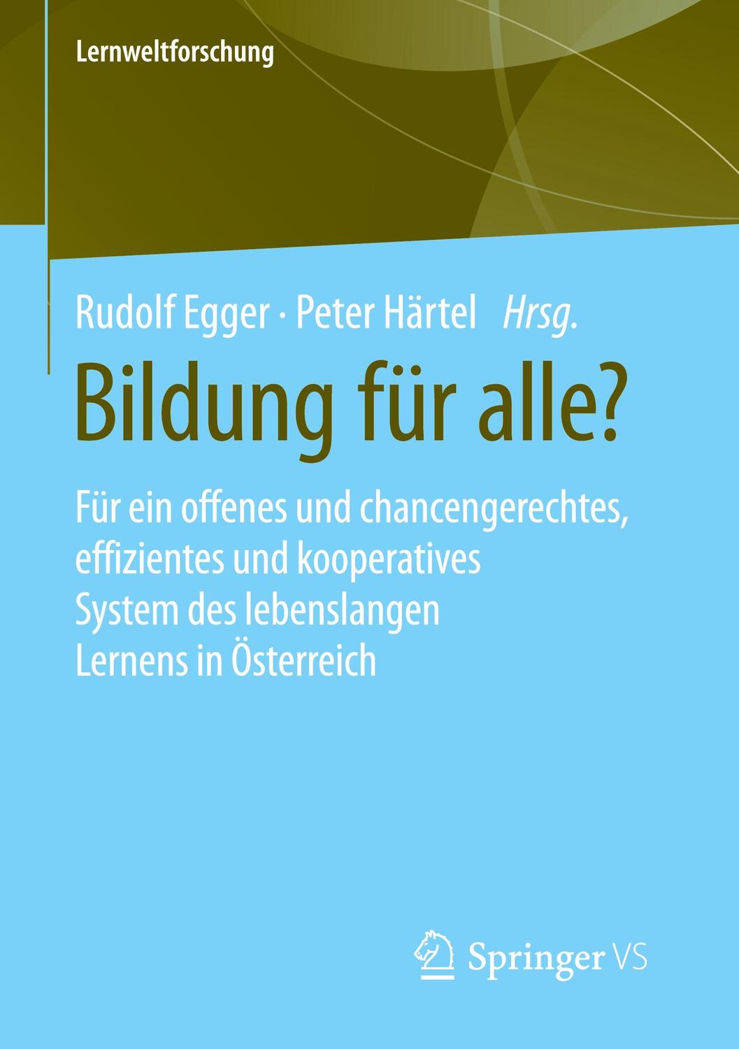 Cover: 9783658310530 | Bildung für alle? | Rudolf Egger (u. a.) | Taschenbuch | Deutsch