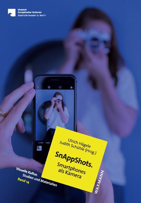 Cover: 9783830943297 | SnAppShots. Smartphones als Kamera | Ulrich Hägele (u. a.) | Buch