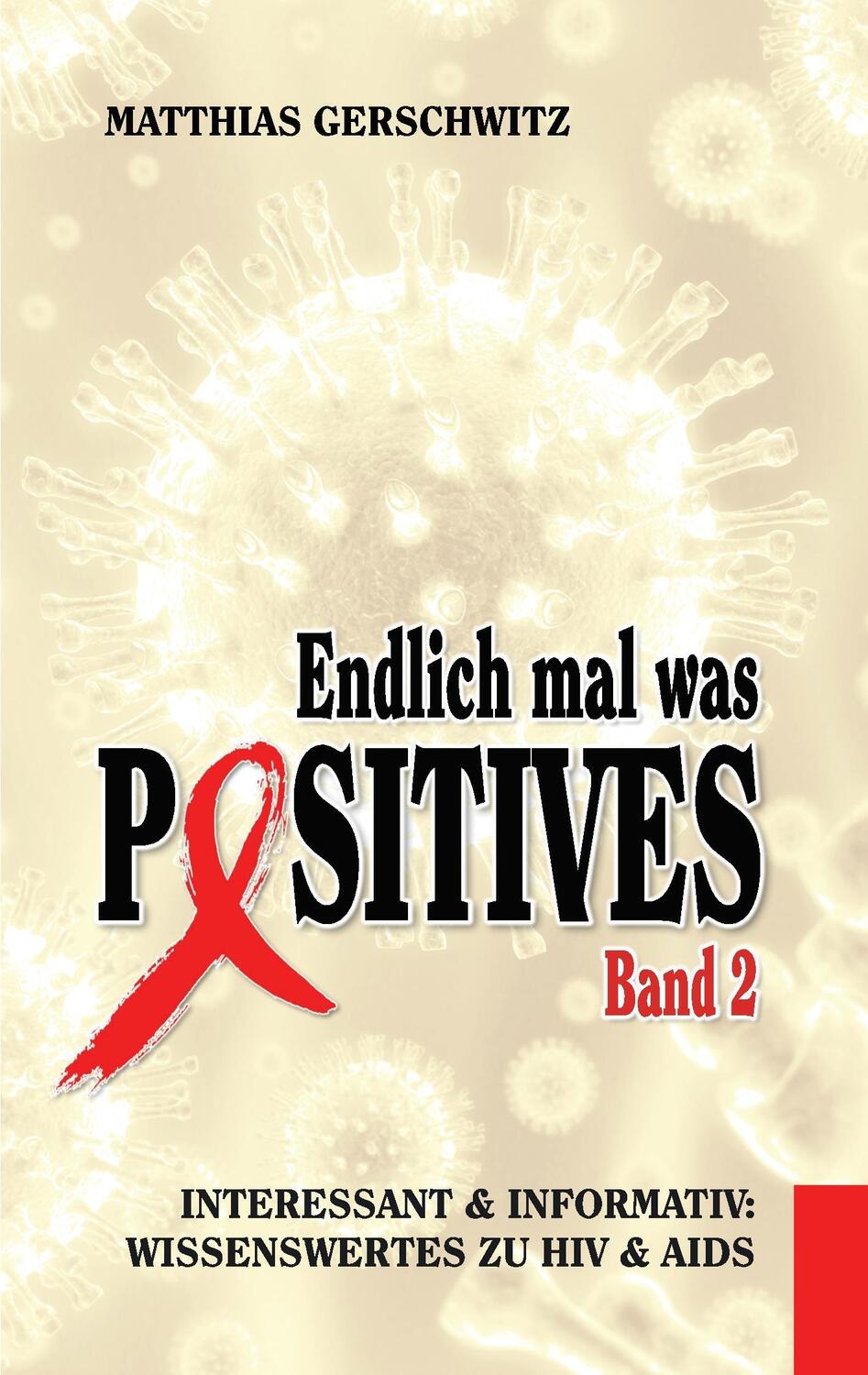 Cover: 9783734734786 | Endlich mal was Positives 2 | Matthias Gerschwitz | Taschenbuch | 2015