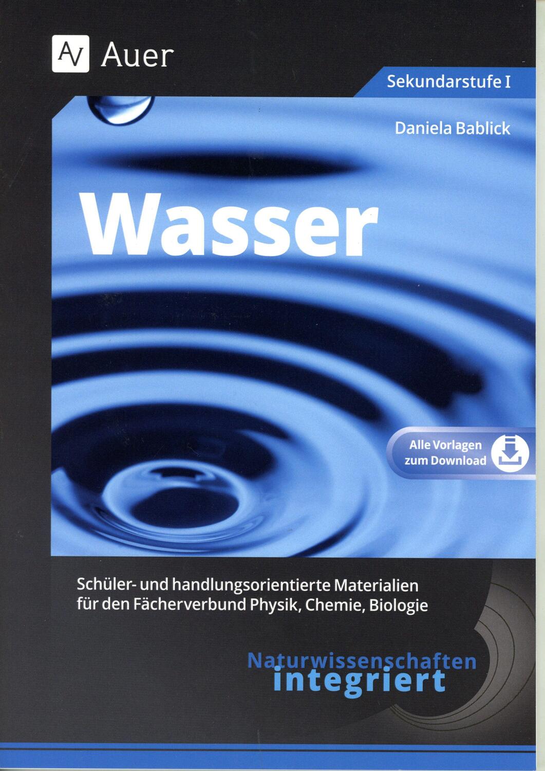 Cover: 9783403066019 | Naturwissenschaften integriert: Wasser | Daniela Bablick | Bundle