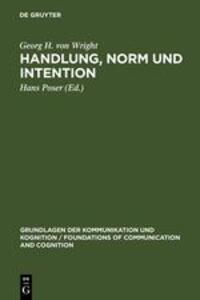 Cover: 9783110049305 | Handlung, Norm und Intention | Untersuchungen zur deontischen Logik