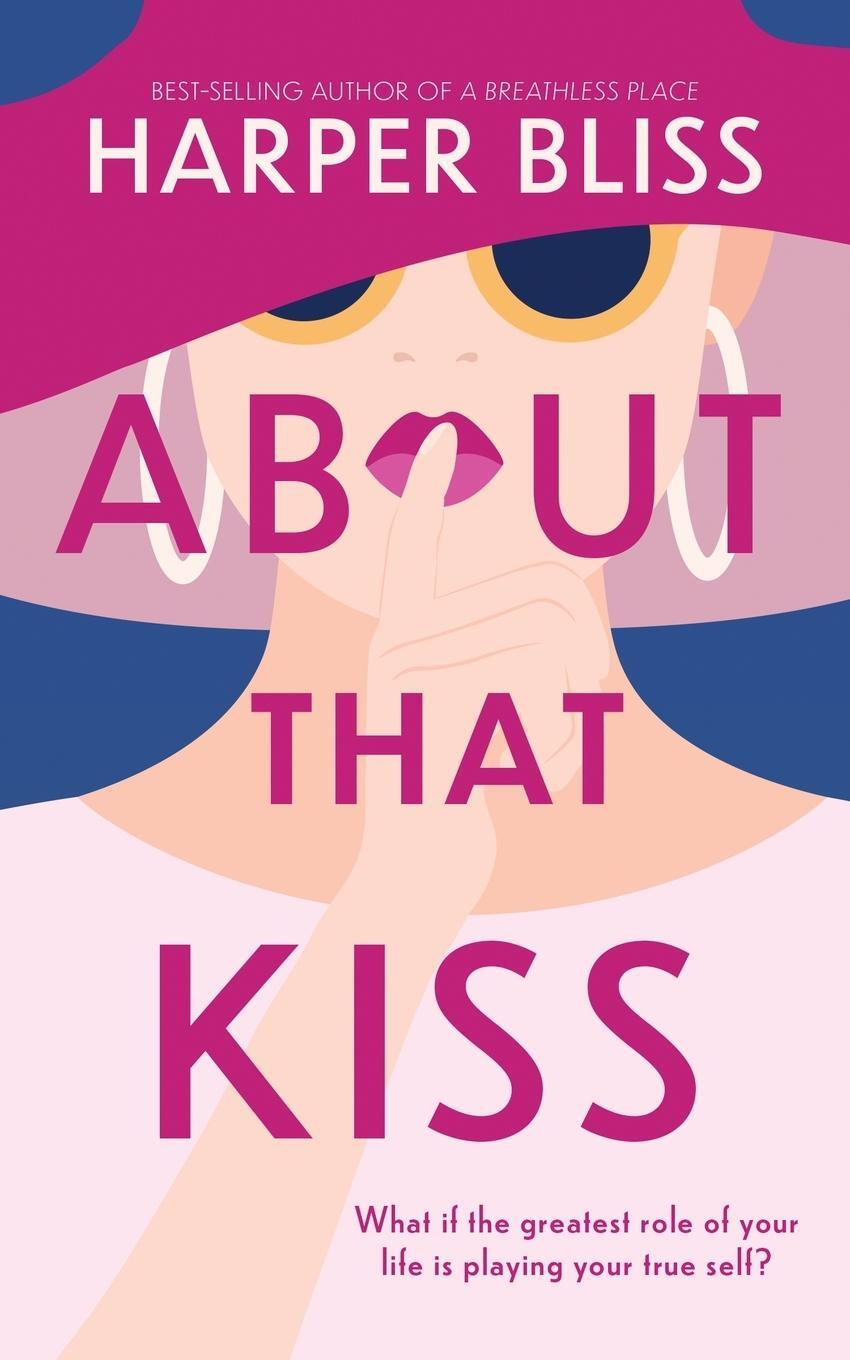Cover: 9789464339024 | About That Kiss | Harper Bliss | Taschenbuch | Paperback | Englisch