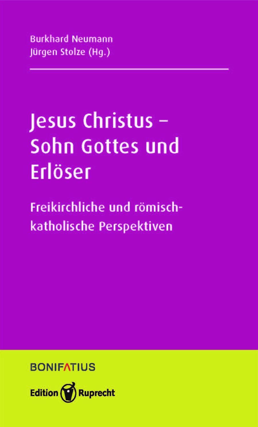 Cover: 9783897108950 | Jesus Christus - Sohn Gottes und Erlöser | Burkhard Neumann (u. a.)