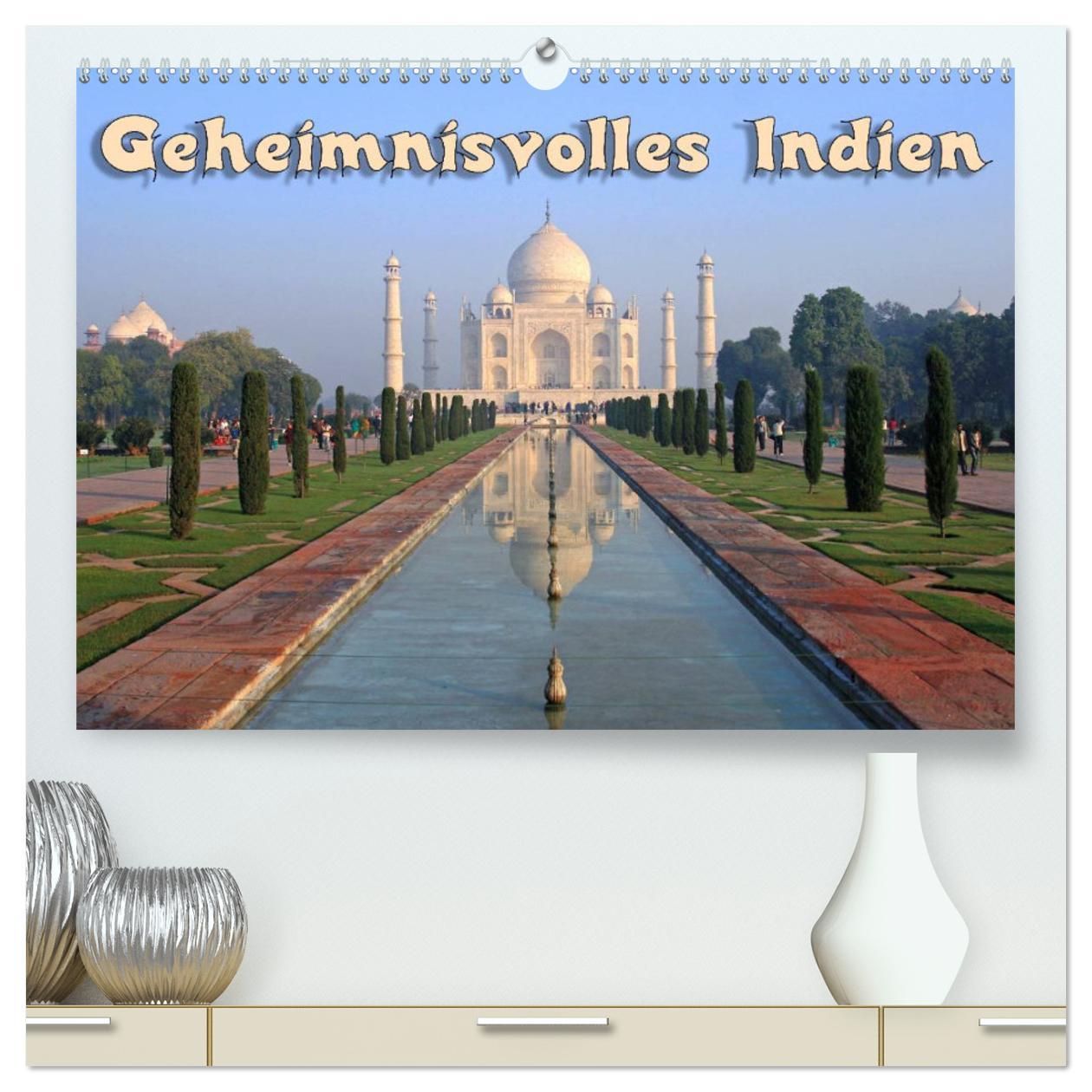 Cover: 9783435620913 | Geheimnisvolles Indien (hochwertiger Premium Wandkalender 2025 DIN...