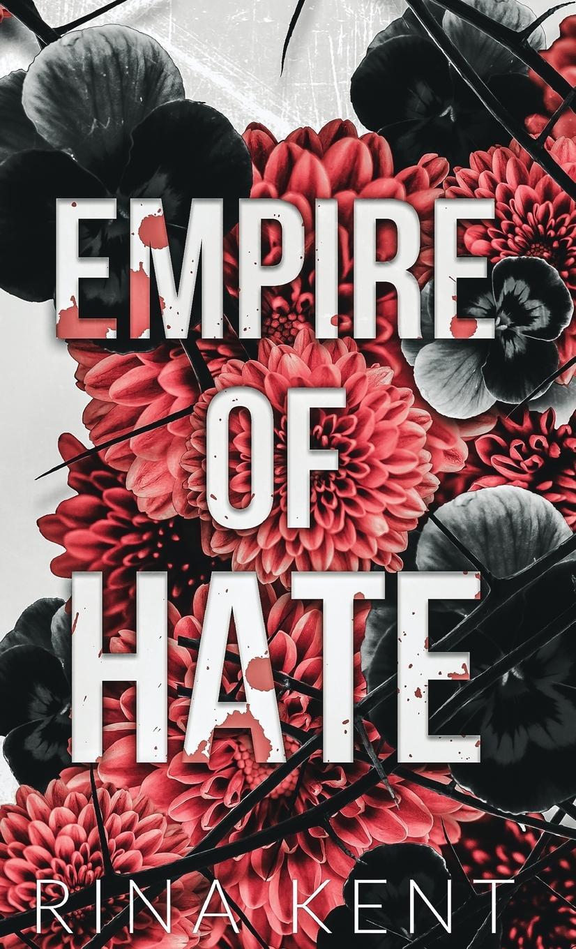 Cover: 9781685450892 | Empire of Hate | Special Edition Print | Rina Kent | Buch | Englisch