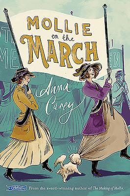 Cover: 9781788490085 | Mollie On The March | Anna Carey | Taschenbuch | Englisch | 2018