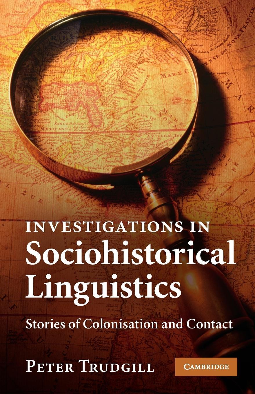 Cover: 9780521132930 | Investigations in Sociohistorical Linguistics | Peter Trudgill | Buch