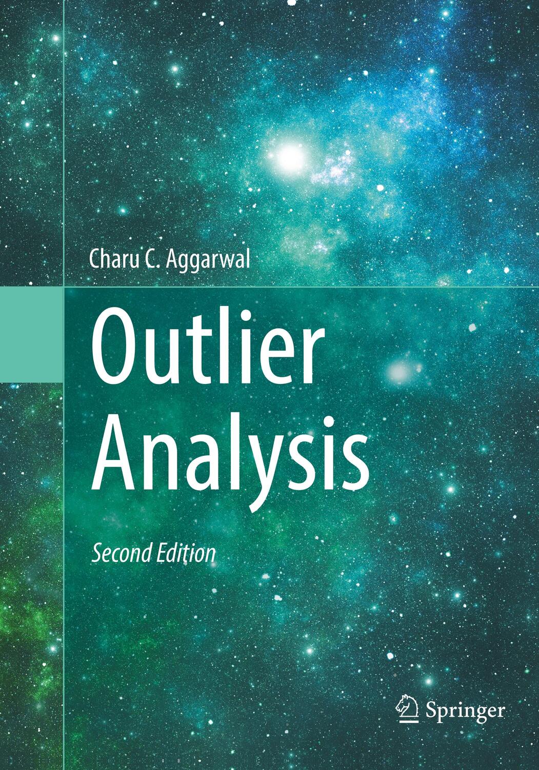 Cover: 9783319837727 | Outlier Analysis | Charu C. Aggarwal | Taschenbuch | Paperback | 2018