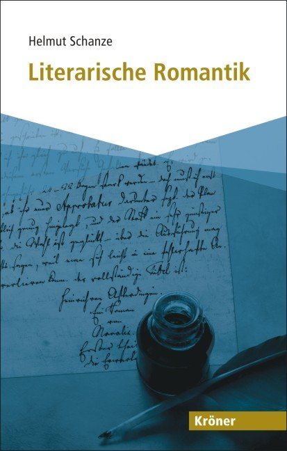 Cover: 9783520504012 | Literarische Romantik | Helmut Schanze | Taschenbuch | Deutsch | 2008