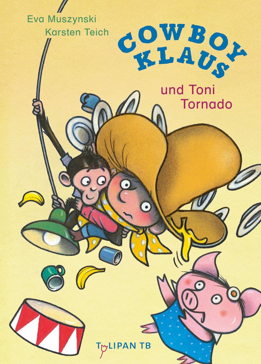 Cover: 9783864296567 | Cowboy Klaus und Toni Tornado | Eva Muszynski | Taschenbuch | 48 S.