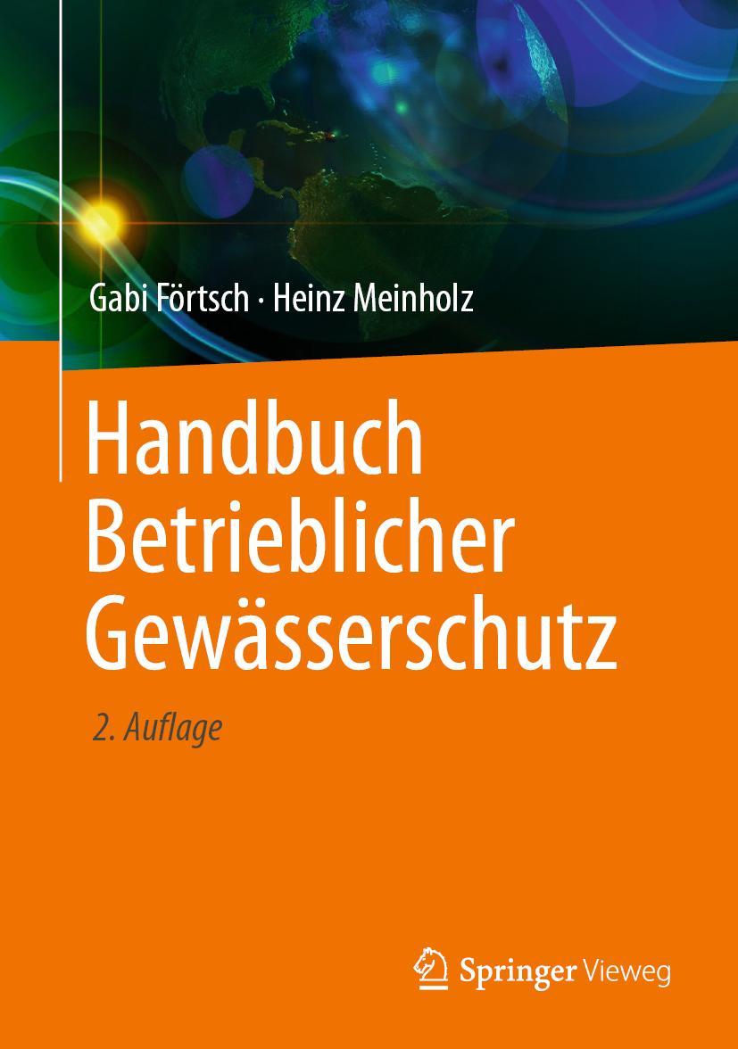 Cover: 9783658368722 | Handbuch Betrieblicher Gewässerschutz | Heinz Meinholz (u. a.) | Buch