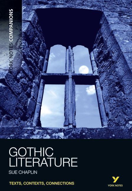Cover: 9781408266663 | York Notes Companions Gothic Literature | Susan Chaplin | Taschenbuch