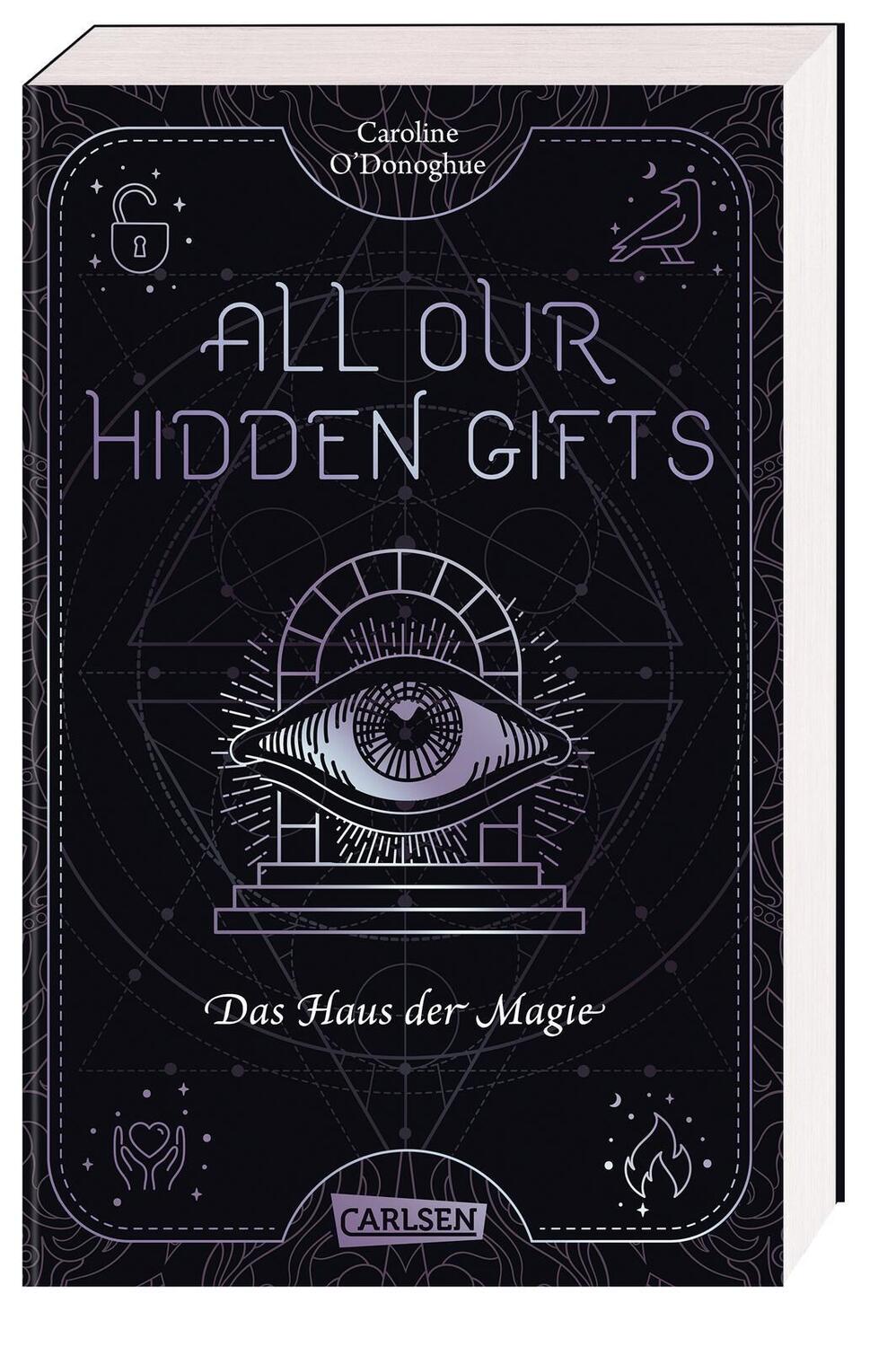 Cover: 9783551585165 | All Our Hidden Gifts - Das Haus der Magie (All Our Hidden Gifts 3)