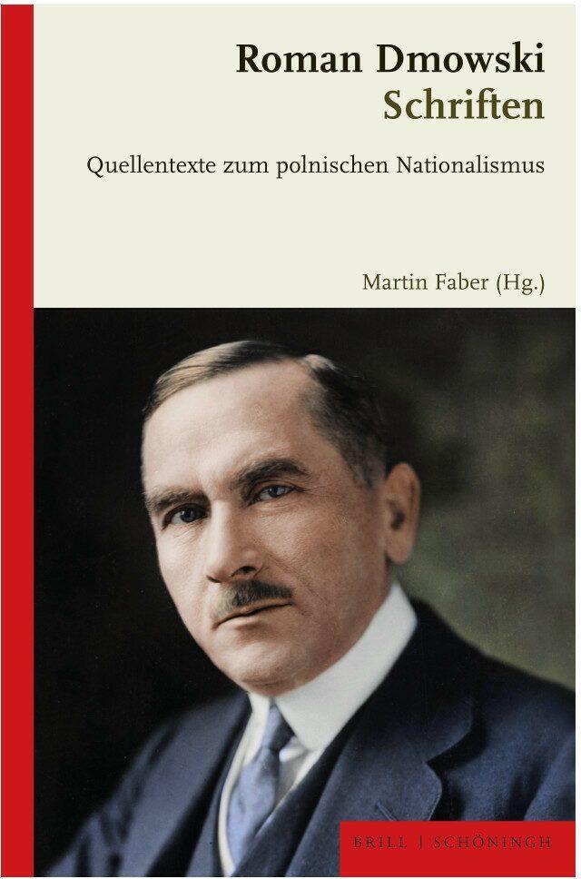 Cover: 9783506702913 | Roman Dmowski: Schriften | Quellentexte zum polnischen Nationalismus