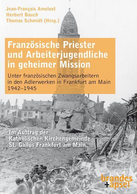 Cover: 9783955583460 | Französische Priester und Arbeiterjugendliche in geheimer Mission
